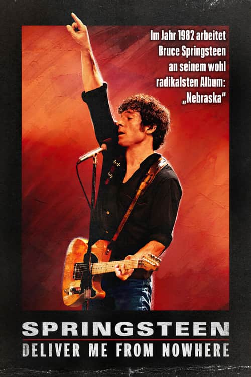 Springsteen: Deliver Me From Nowhere