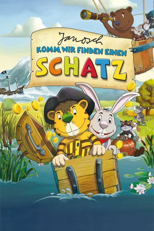 Janosch - Komm, wir finden einen Schatz!